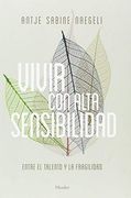 Vivir con Alta Sensibilidad