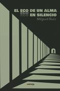 El eco de un Alma en Silencio