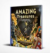 Amazing Treasures: 100+ Objects and Places That Will Boggle Your Mind (Our Amazing World) (en Inglés)