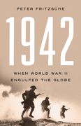 1942. When World War II Engulfed the Globe (en Inglés)