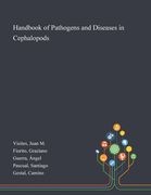 Handbook of Pathogens and Diseases in Cephalopods (en Inglés)