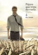 Pájaro que Trina no Vuela, Vol. 4