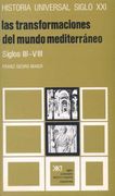 Las Transformaciones del Mundo Mediterraneo: Siglos Iii-Viii (14ª Ed. )