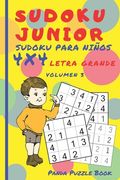 Sudoku Junior - Sudoku Para Niños 4x4 - Volumen 3: Juegos De Lógica Para Niños