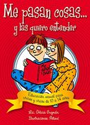 Me Pasan Cosas. Educacion Sexual Para Chicas y Chicos a Partir de los 10 Anos (Conocernos)