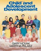child and adolescent development,a behavioral systems approach