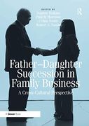 Father-Daughter Succession in Family Business (en Inglés)