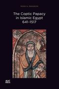 The Coptic Papacy in Islamic Egypt, 641-1517 (en Inglés)