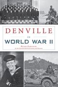 Denville in World War II (en Inglés)