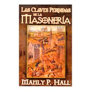 Claves Perdidas de la Masoneria, las
