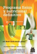 Programa Fisico y Nutricional Definitivo el new York Body Plan (in Spanish)