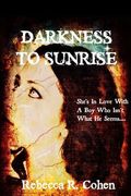 Darkness To Sunrise (en Inglés)