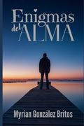 Enigmas del alma (in Spanish)