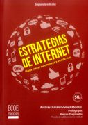 ESTRATEGIAS DE INTERNET 2 EDICION