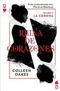 Reina de corazones: La Corona