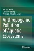 Anthropogenic Pollution of Aquatic Ecosystems (en Inglés)