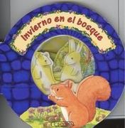 invierno en el bosque (in Spanish)