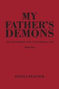 My Father's Demons: Book One (en Inglés)