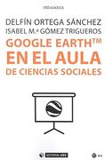 Google Earth tm en el Aula de Ciencias Sociales (Manuales)