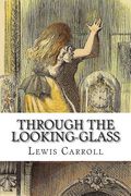 Through the Looking-Glass (en Inglés)