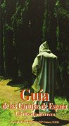 Guía de las cartujas de España (Libros Varios)