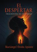 El despertar (in Spanish)