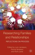 Researching Families and Relationships: Reflections on Process (en Inglés)