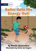 Salim Gets his Energy out (en Inglés)