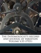 the entomologist's record and journal of variation volume v.33 (1921)