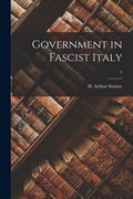 Government in Fascist Italy; 4 (en Inglés)
