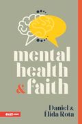 Mental Health and Faith (Salud Mental y fe)