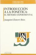 Introduccion a la Fonetica: El Metodo Experimental