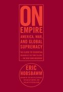 On Empire: Americawarand Global Supremacy