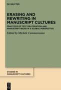 Erasing and Rewriting in Manuscript Cultures (en Inglés)