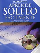 Aprende Solfeo Facilmente [With cd] (Primer Nivel) (en Inglés)