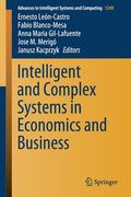 Intelligent and Complex Systems in Economics and Business (en Inglés)