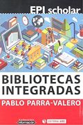 Bibliotecas Integradas (in Spanish)