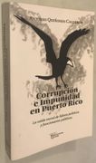 Corrupcion e Impunidad en Puerto Rico