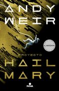 Proyecto Hail Mary - Andy Weir - Nova