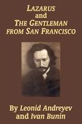 Lazarus and the Gentleman from San Francisco (en Inglés)