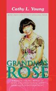 grandma`s rose