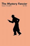 the mystery fancier (vol. 13 no. 4) fall 1992 (en Inglés)