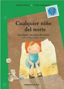 Cualquier Niño del Norte (en Bilingüe)