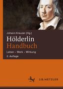 Hölderlin-Handbuch: Leben Werk Wirkung (en Alemán)