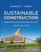 Sustainable Construction: Green Building Design and Delivery (en Inglés)