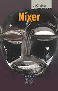 Níxer (Edición Literaria - Crónica - Mundos)