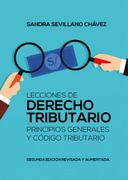 Lecciones de Derecho Tributario: Principios Generales y Código Tributario (in Spanish)