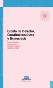 Estado de derecho constitucionalismo y democracia (in Spanish)