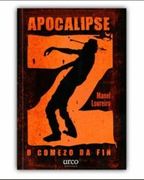 Apocalipse O Comezo Da Fin (en Gallego)