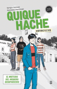 QUIQUE HACHE DETECTIVE. EL MISTERIO EL ARQUERO DESAPARECIDO (in Spanish)